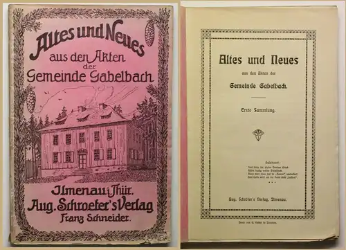 Orig Prospekt Altes und Neues der Gemeinde Gabelbach um 1900 Ortskunde sf