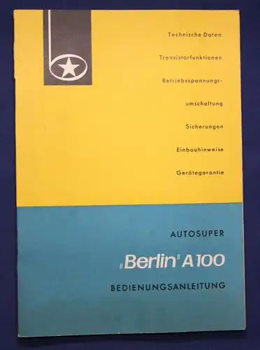 Orig. Prospekt "Autosuper Berlin A 100" 1961 Autoradio Technik Elektronik sf