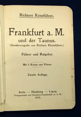 Richter Franfurt a. M. 1913 Guide Reiseführer Führer Ortskunde  Landeskunde mb