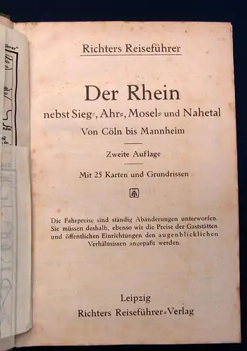 Richter Der Rhein von Cöln bis Mannheim um 1915 Guide Reiseführer Führer mb