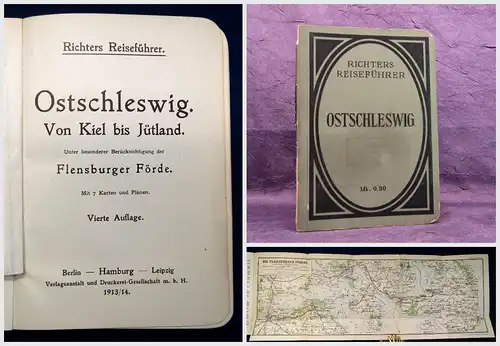 Richter Ostschleswig Von Kiel bis Jütland 1913/14 Reiseführer Guide Führer mb