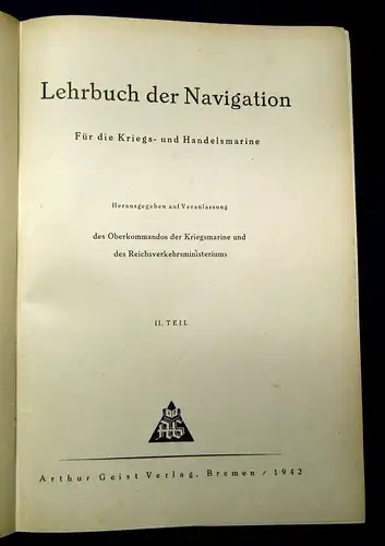 Lehrbuch der Navigation um 1900 Technik altes Handwerk Marine Krieg Handel mb
