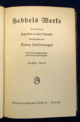 Zinkernagel Hebbels Werke 1-6 Bde. komplett um 1910 Halbleder gebunden js