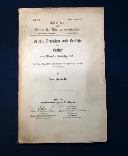 Kalkoff Briefe, Depeschen und Berichte über Luther 1898 Geschichte Politik mb