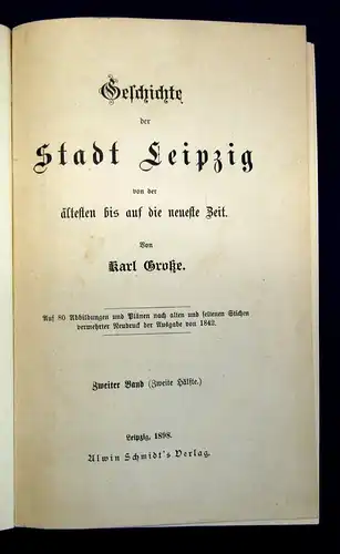 Große Geschichte der Stadt Leipzig 2 Bücher in 3 Bänden 1898 Bildband  js