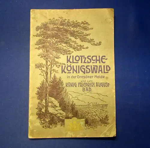 Klotzsche-Königswald i d Dresdner Heide König Friedrich August Bad um 1900 mb