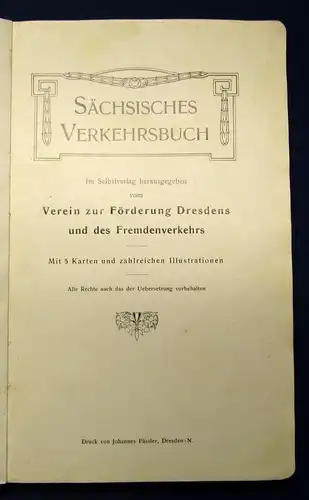 Sächsisches Verkehrsbuch 1906 Ortskunde Ansichten 5 Karten zahlr. Illustr. js