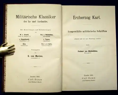 Militärische Klassiker Erzherzog Karl. Ausgewählte militärische Schriften 1901 j