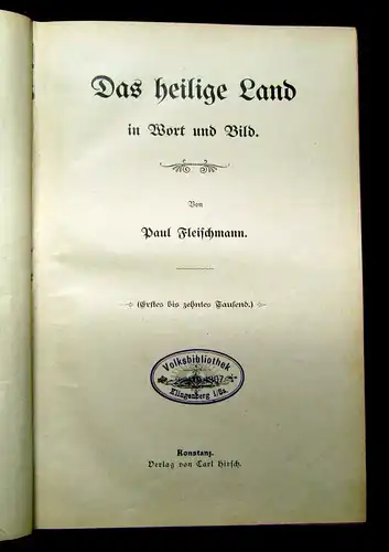 Fleischmann Das heilige Land in Wort und Bild um 1900 Theologie Ortskunde mb