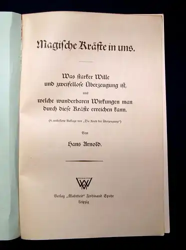 Arnold Magische Kräfte in uns Die Kraft der Überzeugung um 1900 Selbstheilung mb