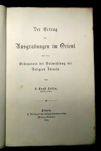 Sellin Der Ertrag der Ausgrabungen im Orient 1905 Geschichte Landeskunde mb