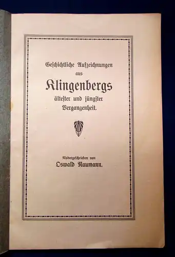 Naumann Geschichtliche Aufzeichnungen a Klingenbergs Vergangenheit 1925 selten m