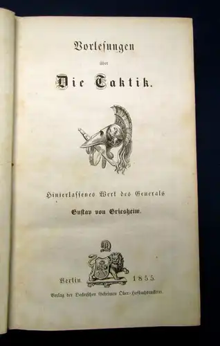 Griesheim Vorlesungen über die Taktik 1855 Geschichte Politik Gesellschaft mb