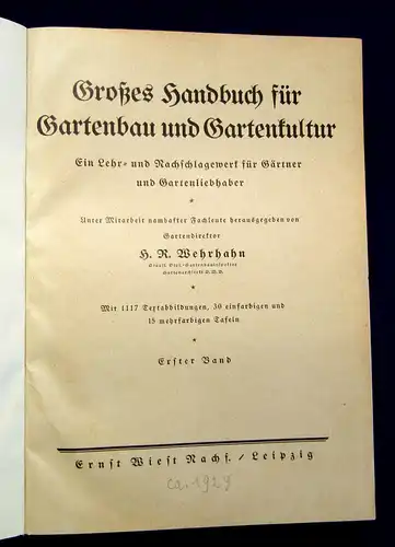 Wehrhahn Großes Handbuch für Gartenbau und Gartenkultur um 1929 2 Bde Technik mb