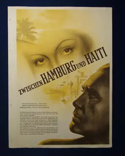 Or. Filmplakat "Zwischen Hamburg und Haiti" Offsetdruck signiert Ewer 1930 j