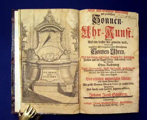 Schübler Neue deutliche Anleitung practische Sonnen-Uhr-Kunst 1726 einz. Ausgabe