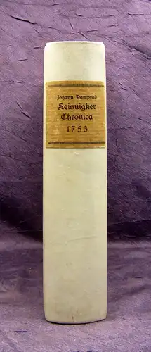 Kamprad Leisnigker Chronica o Beschreibung der sehr alten Stadt Leisnigk 1753 EA