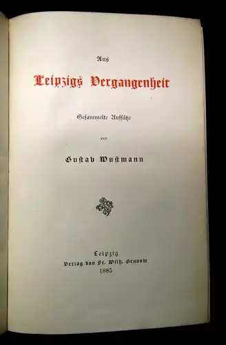 Wustmann Aus Leipzigs Vergangenheit 1885 Geschichte Landeskunde Ortskunde mb