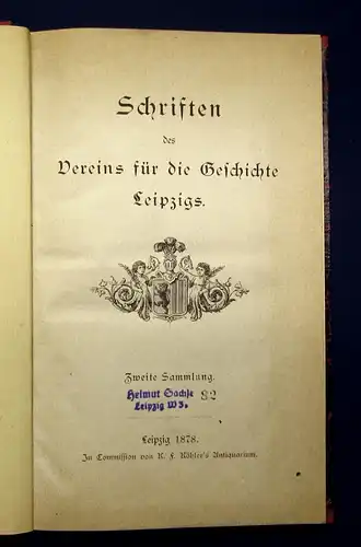 Stadt Leipzig Schriften des Vereins für d Geschichte Leipzigs 1878 Geschichte mb