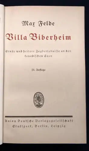 Felde Max Villa Biberheim Ernste u. Heitere Jagderlebnisse um 1925 js