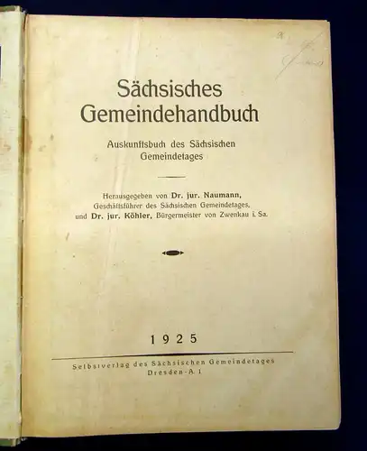 Naumann Köhler Sächsisches Gemeindehandbuch Auskunftsbuch 1925 Ortskunde mb