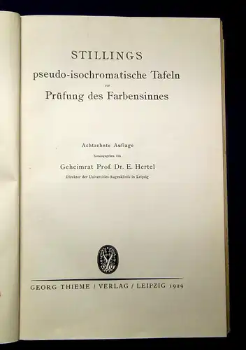 Hertel Stillings pseudo-isochromatische Tafeln 1929 Augenheilkunde Farbensinne m
