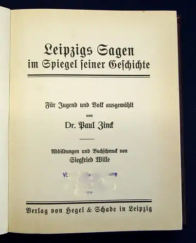 Zinck Leipzigs Sagen im Spiegel seiner Geschichte um 1900 Geschichte mb