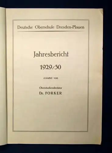 Haufe Deutsche Oberschule Dresden-Plauen Ostern 1930 4. Jg. Berichte  js