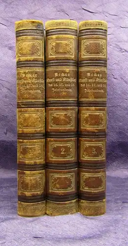 Kunst und Künstler des Sechzehnten Jahrhunderts 1-3 1863 Biographien js