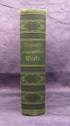 Iwan Turgeniews ausgewählte Werke 5 Bände in 1 Buch Mischauflage um 1890 js