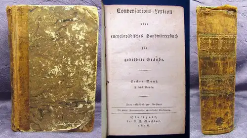 Conversations-Lexicon oder encyclopädisches Handwörterbuch 1.Bd. 1816 A-Boyle js