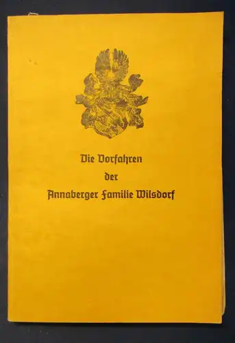 Wilsdorf Die Vorfahren der Annaberger Familie Wilsdorf 1941 18 Wappenabb. js