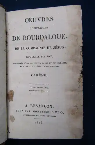 Careme Oeuvres Completes De Bourdaloue De La Compagnie De Jesus 1823 js