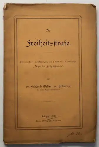 Orig. Prospekt Die Freiheitsstrafe 1880 Gesellschaft Recht Rechtswissenschaft sf