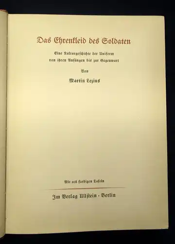 Lezius Das Ehrenleid der Soldaten Kulturgeschichte der Uniform 1936 js