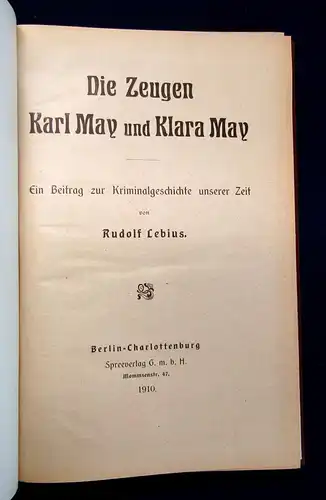 Lebius Die Zeugen Karl May und Klara May 1910 Selten Original-Ausgabe mb