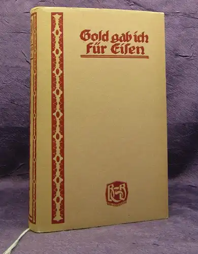 Musebeck Gold gab ich für Eisen Deutschlands Schmach Dokumente,Briefe.. 1913 js