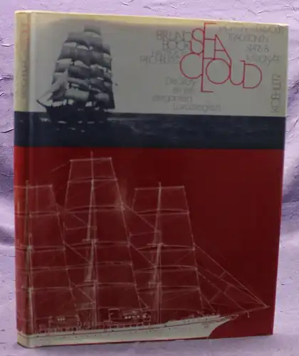 Paschburg/ Bock Sea Cloud 1979 Luxussegler Yachten Schiff Geschichte sf