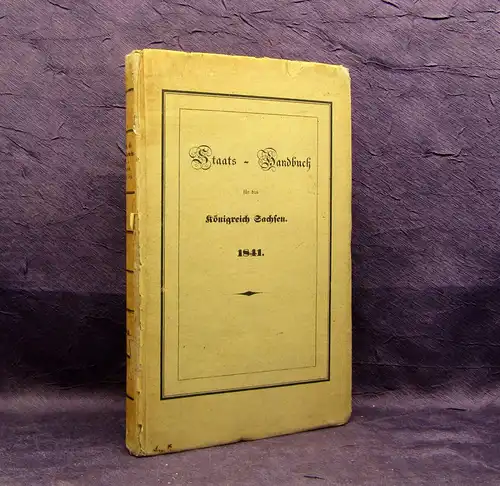 Directorium des stat. Vereins Staats-Handbuch für das Königreich Sachsen 1841 mb