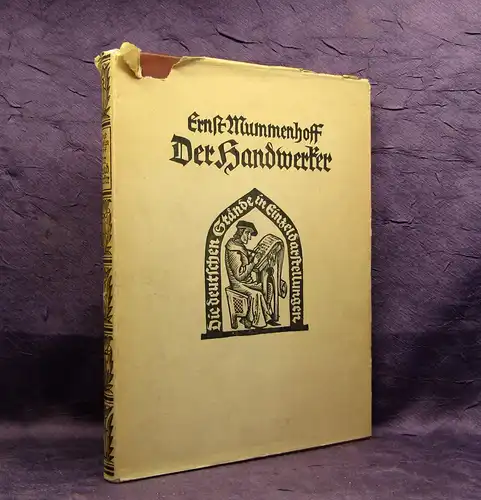 Mummenhoff Der Handwerker in der deutschen Vergangenheit 1924 Geschichte mb