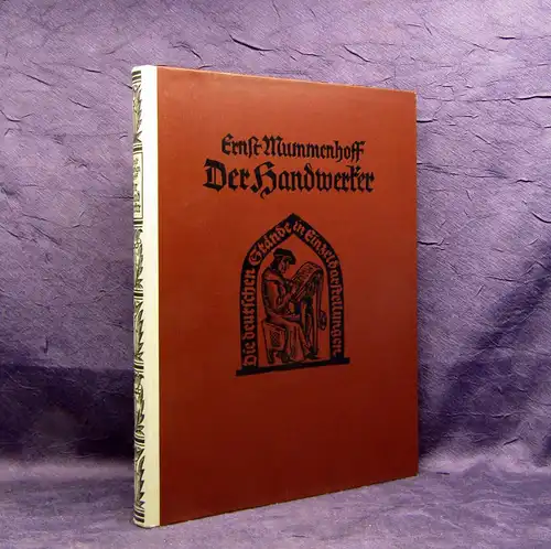 Mummenhoff Der Handwerker in der deutschen Vergangenheit 1924 Geschichte mb