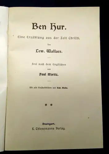 Moritz Ben Hur Eine Erzählung aus der Zeit Christi  um 1910 Geschichte js