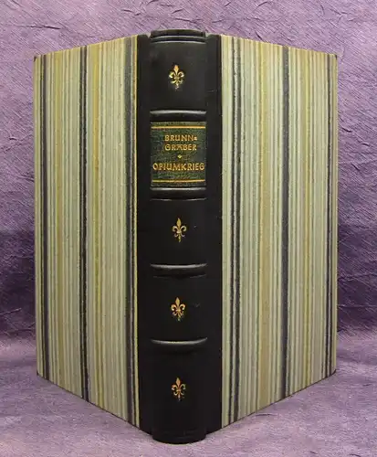Brunngraber Opiumkrieg 1943 Belletristik Literatur Schriften js