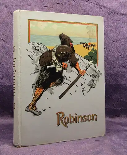 Campe Robinson Ein Lesebuch für Kinder um 1915 Farbdrucktafeln js