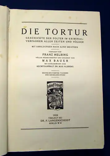 Langenscheidt Sammlung kulturgesch. Werke Helbing-Bauer Die Tortur 1925 OA mb