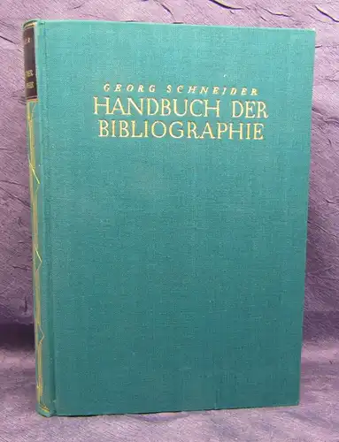 Schneider Handbuch der Bibliographie 1926 Literaturnachweisen Geschichte sf