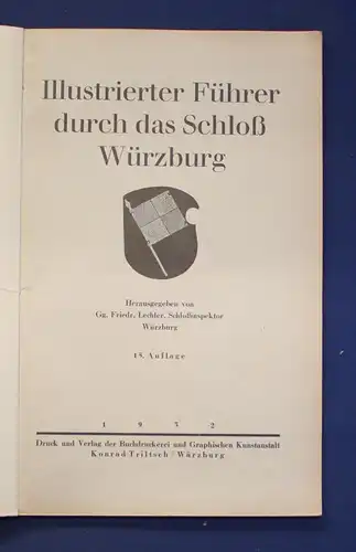 Lechler Illustrierter Führer durch das Schloß Würzburg 1932 Ortskunde Kultur js