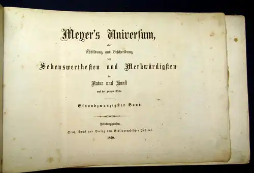 Meyers Universum Sehenswerthesten und Merkwürdigkeiten 21.Bd Stahlstich 1860 js