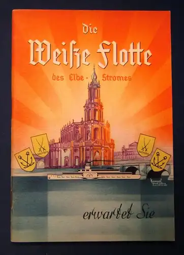 Or. Broschur Die weiße Flotte des Elbe-Stromes um 1930 Hempel Dresden js