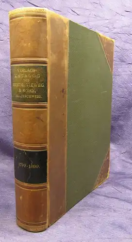 Verlagskatalog von Friedr. Vieweg u. Sohn in Braunschweig 1899 Goldschnitt js